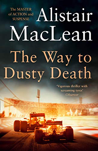 Book cover: “The Way to Dusty Death” with a racing car image.