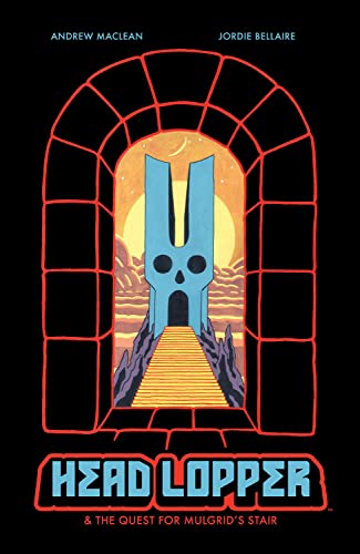 Head Lopper comic cover: skull tower framed by a red archway.