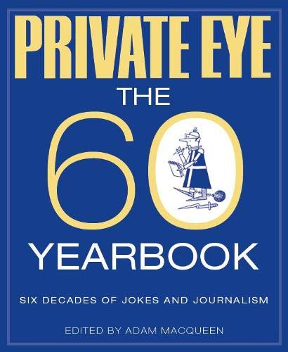 “Private Eye The 60 Yearbook” book cover with large yellow number six.