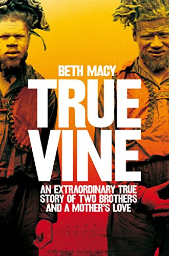 Book cover featuring two bearded men and large white text: "TRUE VINE".