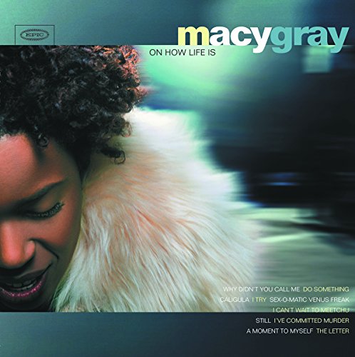 Macy Gray album cover, “On How Life Is,” featuring a portrait and tracklist.
