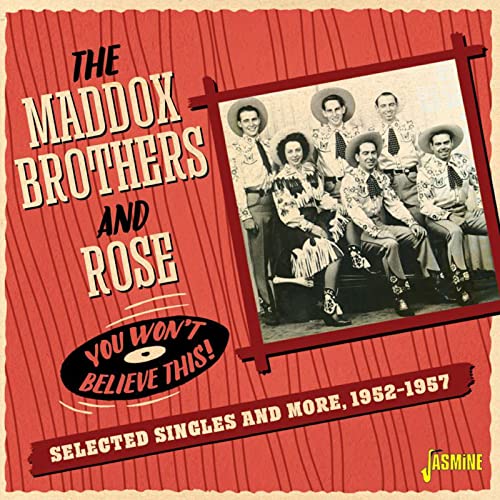CD cover for The Maddox Brothers & Rose, a country music group portrait.