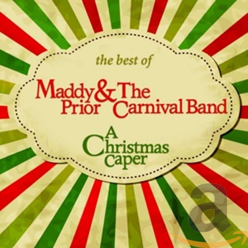 CD cover for Maddy Prior & The Carnival Band’s “A Christmas Caper.”
