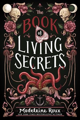 Book cover with skulls, flowers, an octopus, and ornate gold framing.