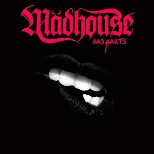 “Madhouse - Bad Habits” CD cover with lips baring teeth.