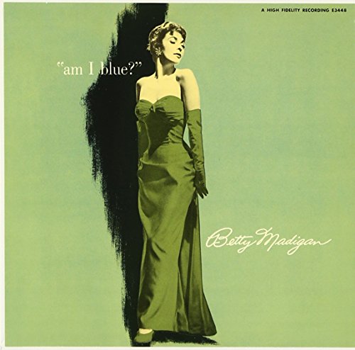 Madigan, Betty - Am I Blue? <limited> [CD]