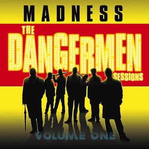 CD cover for Madness’ “The Dangermen Sessions Vol 1” with silhouetted figures.