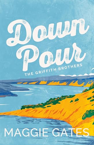 Book cover: "Downpour" by Maggie Gates, with landscape illustration.