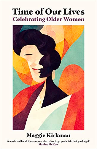 Book cover: "Time of Our Lives" featuring a portrait of an older woman.