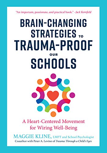 Book cover with colorful figures around a red heart, title about trauma and schools.