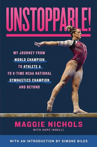 Book cover featuring Maggie Nichols in a gymnastics pose on a balance beam.