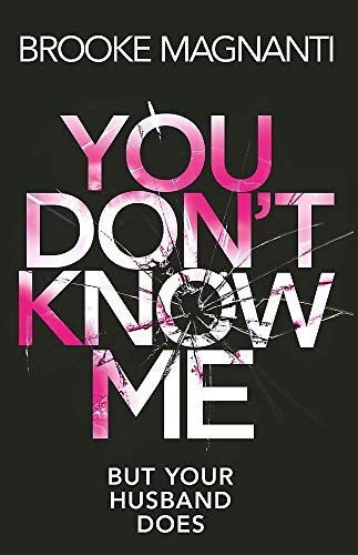 Book cover: "You Don't Know Me" with cracked glass effect.