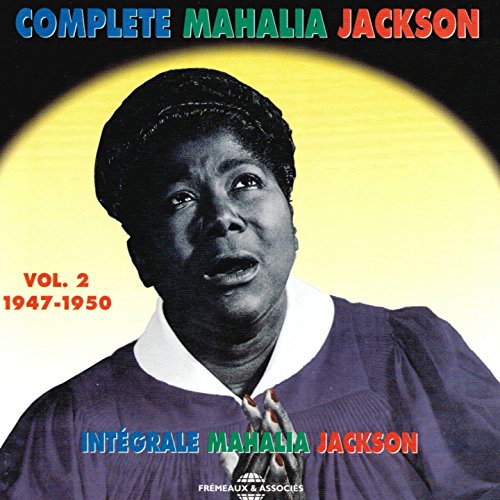 Mahalia Jackson album cover, portrait with dates 1947-1950 and text.