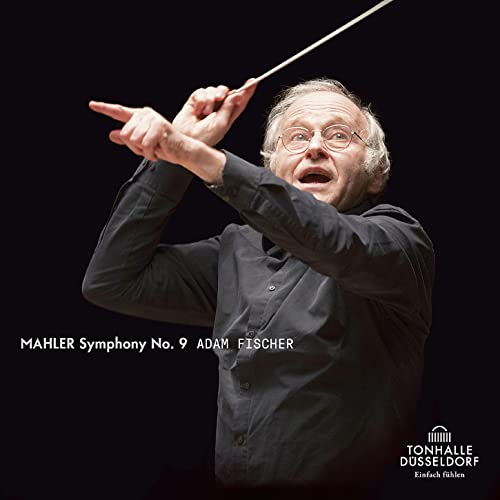 Adam Fischer conducting, album cover for Mahler’s Symphony No. 9.