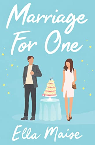 Book cover: couple standing near a wedding cake, light blue background.