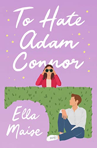 Book cover: "To Hate Adam Connor" with illustration of people spying and gazing.