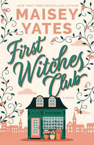 Book cover: “First Witches Club” with a house illustration and floral design.