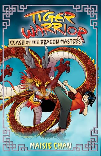 Book cover: boy fighting a red dragon, titled "Tiger Warrior.