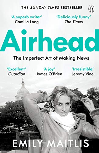 Book cover: "Airhead" by Emily Maitlis, with woman stretching near US Capitol.