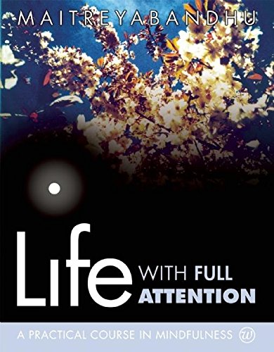 Book cover with blurred floral background and white text: "Life with Full Attention".