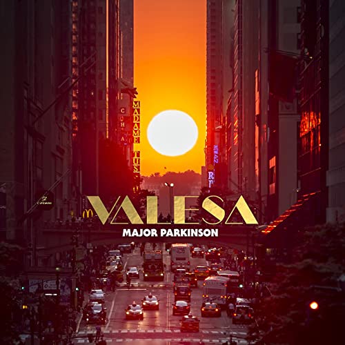 Album cover for Major Parkinson’s “Valesa” with a sunset cityscape.