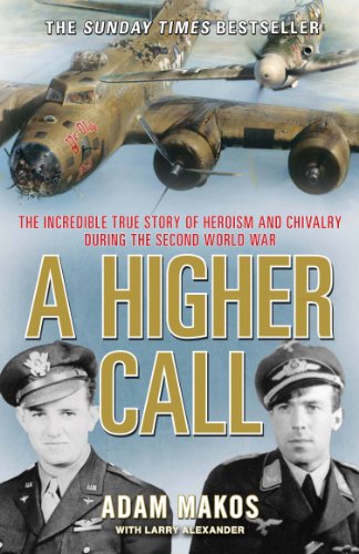 Book cover showing a damaged bomber plane, two pilots, and the title A Higher Call.
