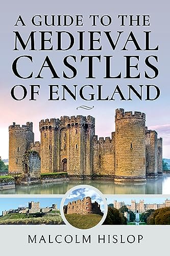 Book cover titled A Guide to the Medieval Castles of England featuring various castle images.