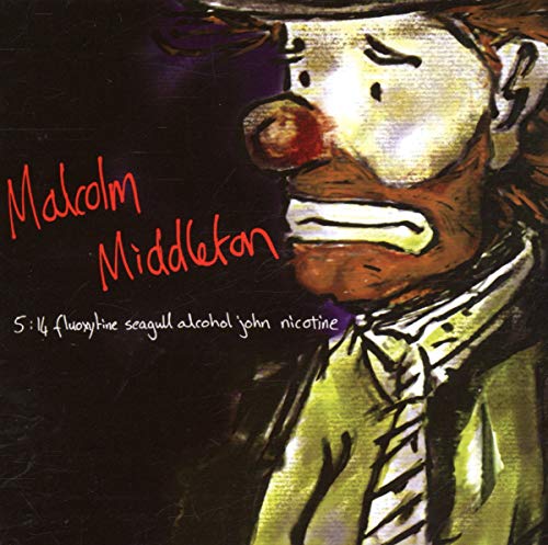 CD cover for Malcolm Middleton’s “5.14 Fluoxytine Seagull Alcohol” with painted clown face.