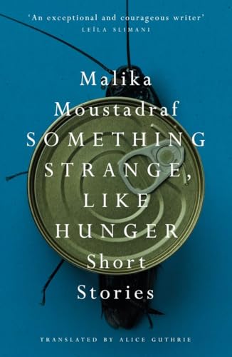 Book cover with a cockroach on an open can, titled “Something Strange, Like Hunger.”