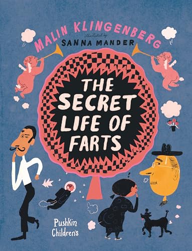 Book cover titled The Secret Life of Farts featuring whimsical illustrations of diverse characters.