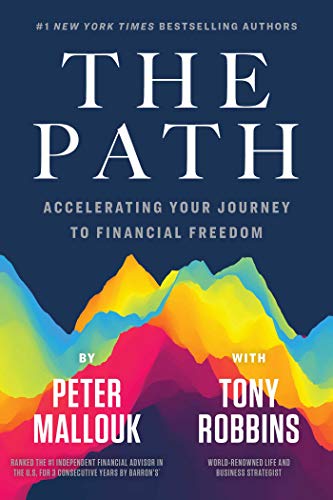 Book cover: "The Path" by Peter Mallouk with Tony Robbins, colorful mountains.