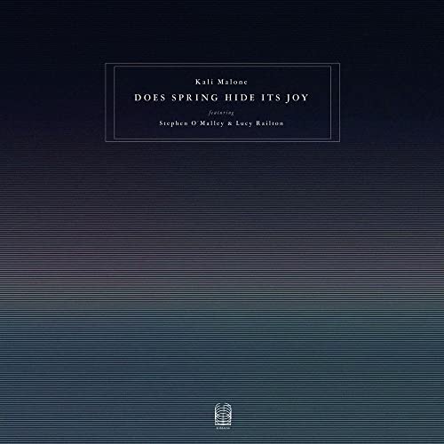 Album cover for Kali Malone’s “Does Spring Hide Its Joy” vinyl record.