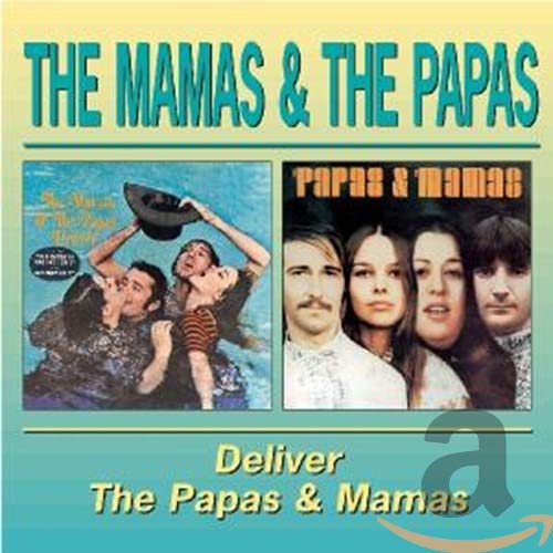 CD cover for The Mamas & The Papas’ “Deliver” with band photos.