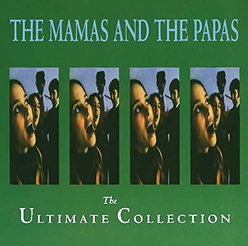 CD cover for The Mamas and The Papas’ “The Ultimate Collection.”
