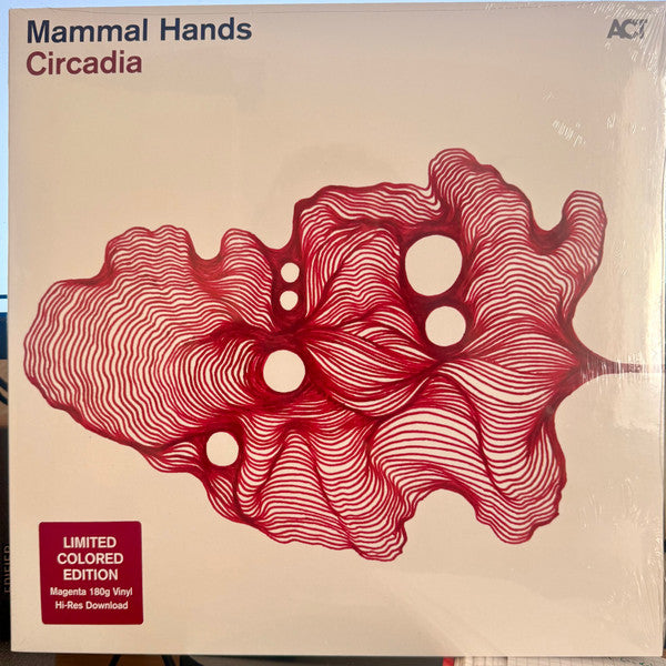 Vinyl record cover for Mammal Hands' "Circadia" with abstract red design.