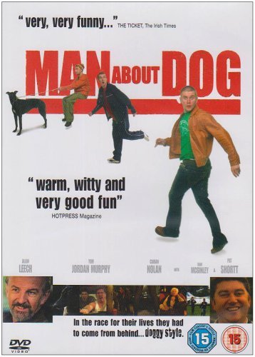 DVD cover for "Man About Dog" featuring three men and a greyhound.