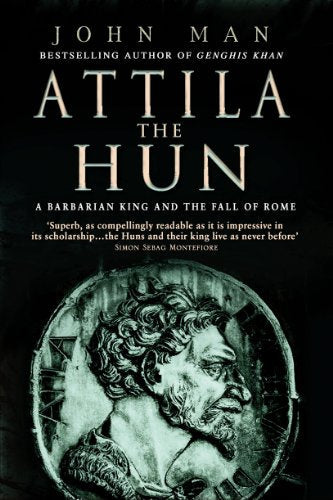 Book cover: "Attila The Hun" with a portrait of a bearded man.