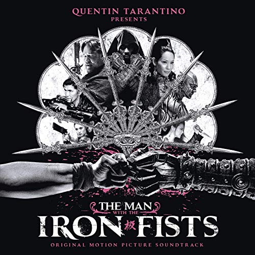 CD cover for “The Man With The Iron Fists” featuring martial arts figures.