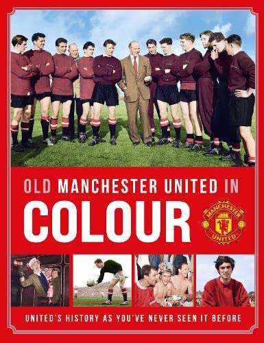 Vintage Manchester United football team photo on book cover, colourised.