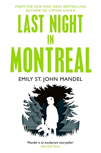 Book cover for "Last Night in Montreal" with silhouetted figures in trees.