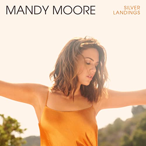 Mandy Moore album cover, “Silver Landings”, featuring a portrait of the artist.