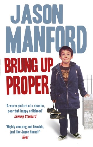 Book cover: Jason Manford’s autobiography “Brung Up Proper” with childhood photo.