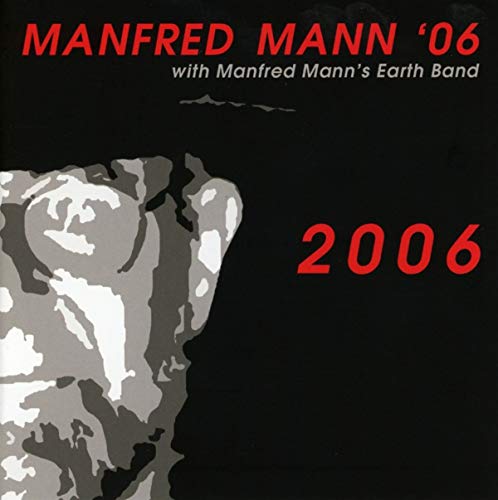 Manfred Mann ‘06 CD cover with grayscale face and red text.