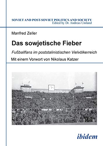 Book cover: “Das sowjetische Fieber” with a crowd and stadium image.