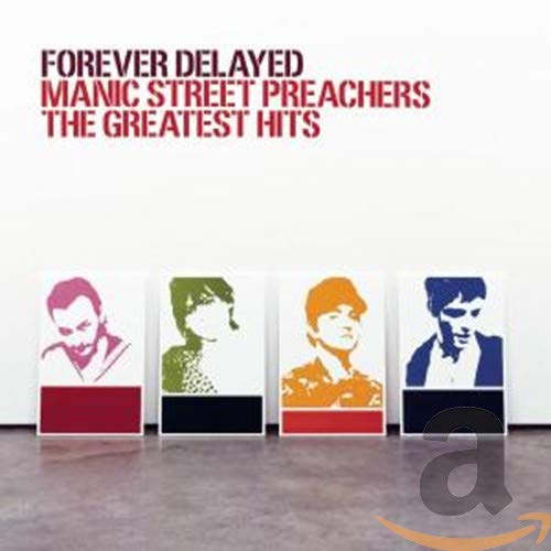 CD cover for Manic Street Preachers’ “Forever Delayed” with four portrait silhouettes.