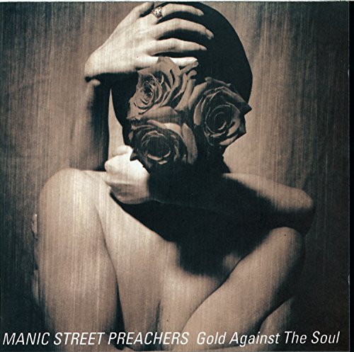 Album cover for Manic Street Preachers’ “Gold Against The Soul” with roses.