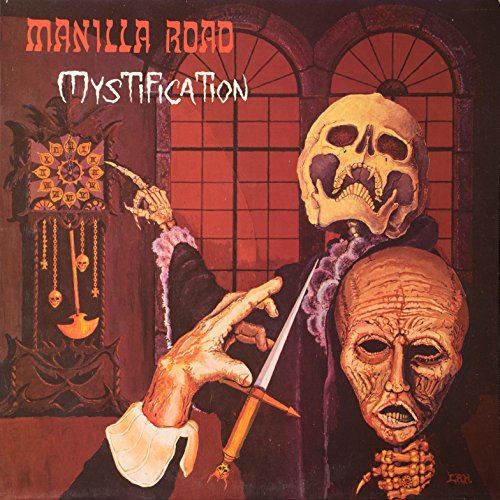Album cover: "Mystification" by Manilla Road, featuring a skull and hand.