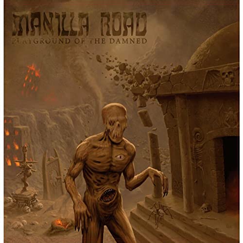 Album cover for Manilla Road’s “Playground Of The Damned” featuring a monstrous figure.