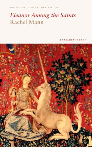 Book cover titled Eleanor Among the Saints featuring a medieval unicorn tapestry illustration.