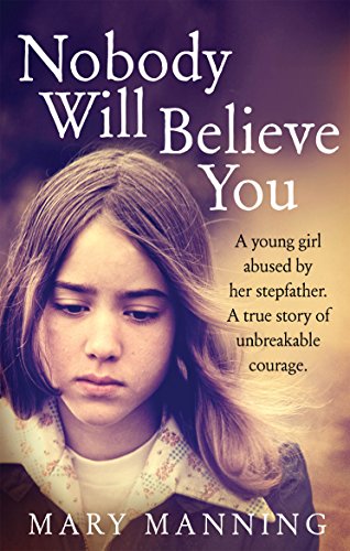 Book cover featuring a sad young girl and the title "Nobody Will Believe You.
